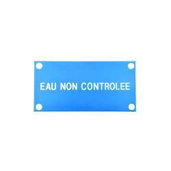 Plaque "EAU NON CONTROLEE" 5 x 10 cm