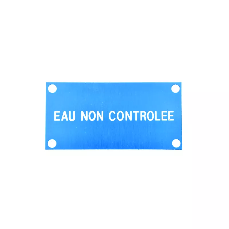 Plaque "EAU NON CONTROLEE" 5 x 10 cm